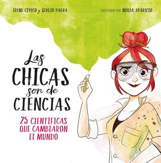 LIBRO LAS CHICAS SON DE CIENCIAS