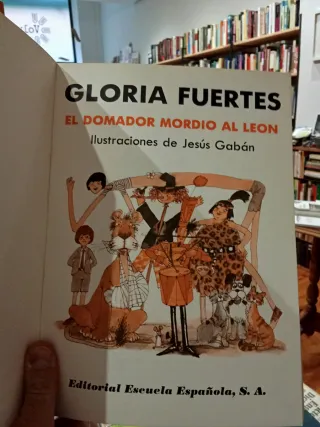 El domador que mordió al león- Gloria Fuertes