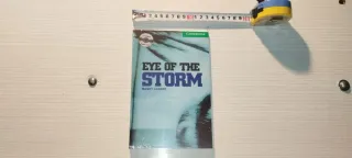Eye of the Storm Level 3 (Cambridge English Rea...