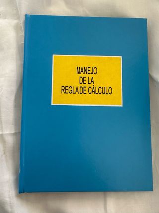Manejo de la Regla de Cálculo (1924) Firmado