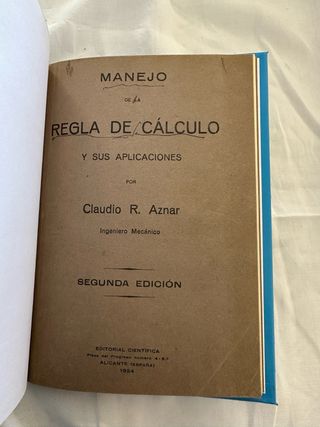 Manejo de la Regla de Cálculo (1924) Firmado