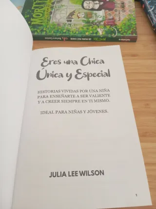 Eres una Chica Única y Especial: Historias vivi...