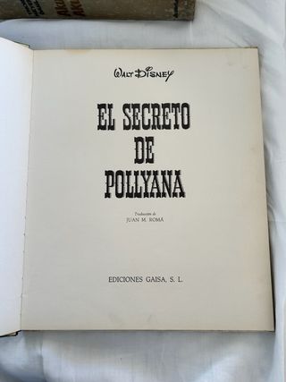 Libro Disney: El Secreto de Pollyanna