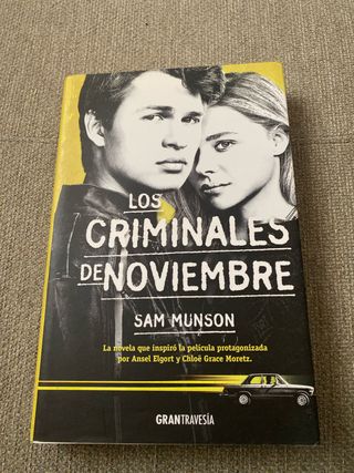 Los criminales de noviembre (Novela Joven Adult...