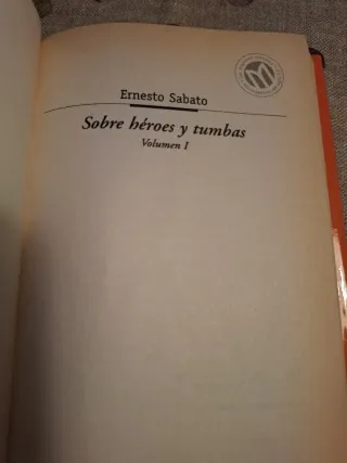 Sobre héroes y tumbas vol I