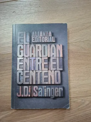 El guardián entre el centeno (Spanish Edition)