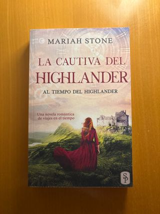 La cautiva del highlander: Una novela romántica...