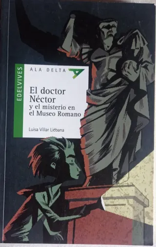 El doctor Néctor y el misterio en el Museo Roma...