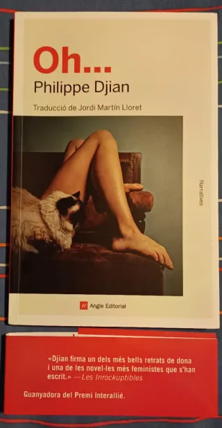 "Oh..." Novela del autor francés Philippe Djian.