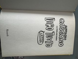 Dico tutto. E se fa caldo gioco all'ombra