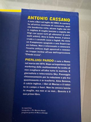 Dico tutto. E se fa caldo gioco all'ombra
