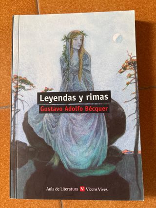 Leyendas y rimas / Legends and Rhymes (Literatu...