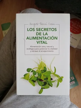 Los secretos de la alimentación vital