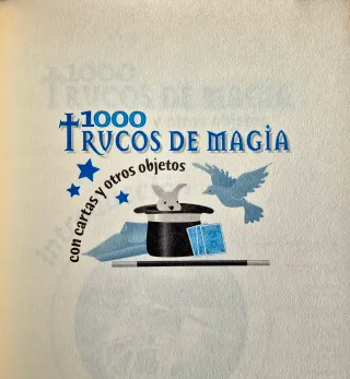 1000 Trucos de Magia con Cartas y Objetos