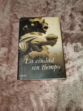 La ciudad sin tiempo (Spanish Edition)