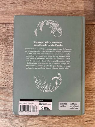 Minimalistamente. El poder transformador de lo ...