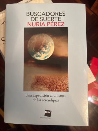 Buscadores de suerte, de Nuria Pérez