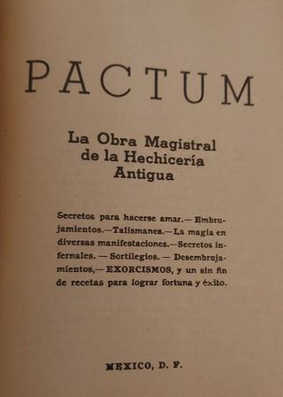 Pactum.  hechicería.  edición 1948. grimorio