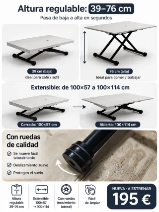 Mesa elevable y extensible 195€.