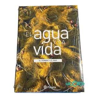 EL AGUA Y LA VIDA EDITORIAL PLANETA