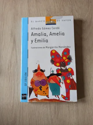 Amalia, Amelia y Emilia (El barco de vapor: ser...