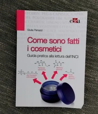 Come sono fatti i cosmetici - Guida INCI