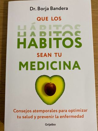 Que los hábitos sean tu medicina / Make Habits ...