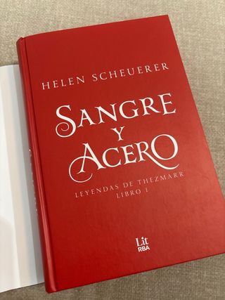 Sangre y acero: Leyendas de Thezmarr. Libro I