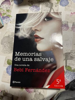 Memorias de una salvaje: 5
