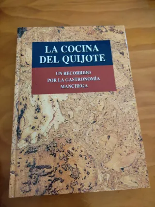 La dieta Mediterránea/ La cocina del Quijote