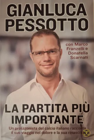 Libro La Partita Più Importante di Gianluca Pessot
