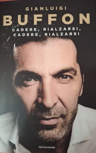 Libro Buffon: Cadere, Rialzarsi, Cadere, Rialzarsi