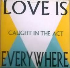Vinilo Love Is Everywhere Caught In The Act