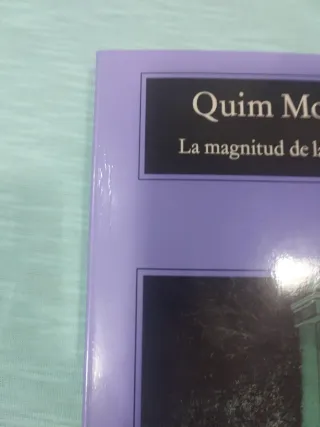 Libro La magnitud de la tragedia de Quim Monzó