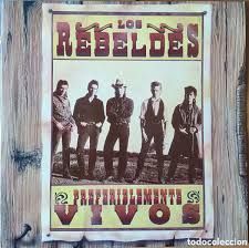 Vinilo Los Rebeldes - Preferiblemente Vivos