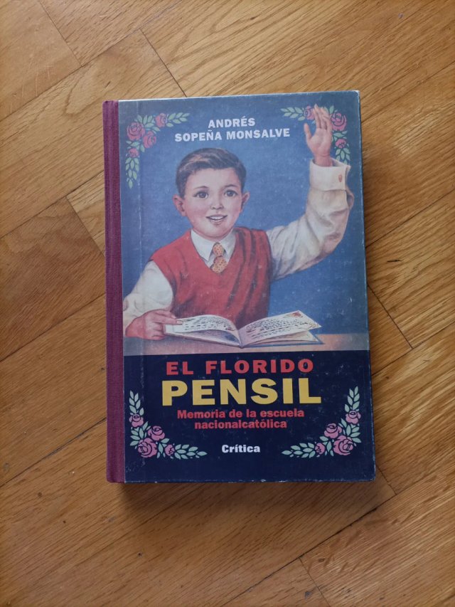 El Florido Pensil y Yo fui a EGB