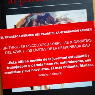 Novela Todos iremos al paraíso José Ángel Mañas