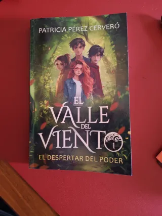El Valle del Viento 1. El despertar del poder.:...