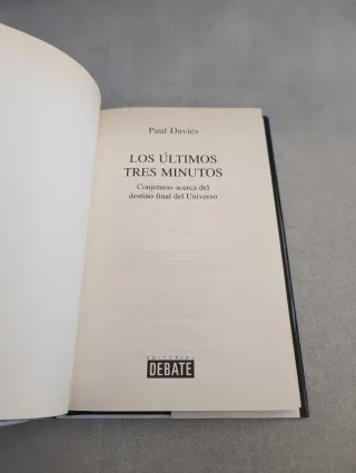 LOS ÚLTIMOS TRES MINUTOS. Paul Davies