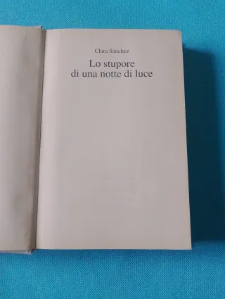 Libro Lo stupore di una notte di luce