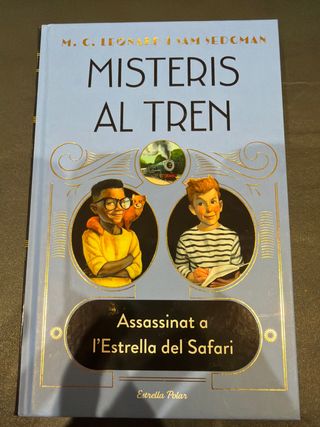 Misteris al tren 3. Assassinat a l'Estrella del...