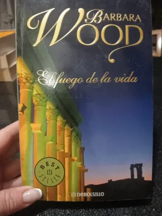 "El Fuego de la Vida"-Barbara Wood=1€+regalo