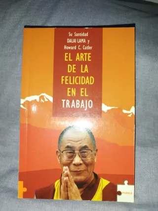 El Arte de la felicidad en el trabajo