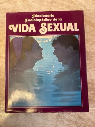Diccionario Enciclopédico de la Vida Sexual