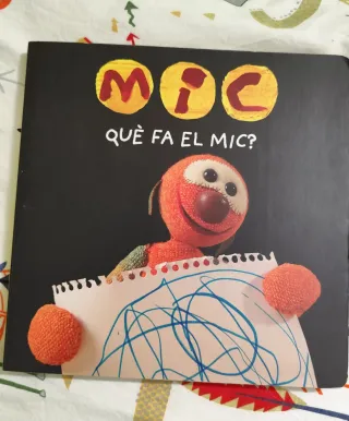 Libro QUE FÀ EL MIC?