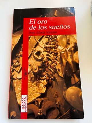 El oro de los sueños (Serie Roja. A partir de 1...