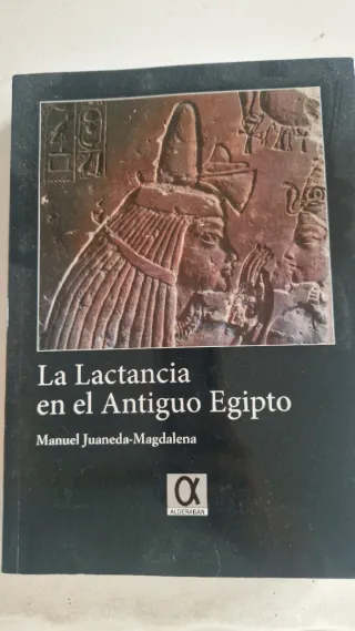 Libro La Lactancia en el Antiguo Egipto