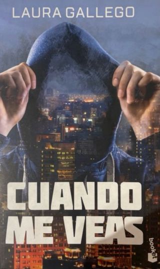 Laura Gallego. Cuando me veas.