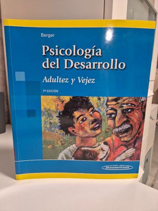 Psicología del desarrollo. Adultez y vejez.