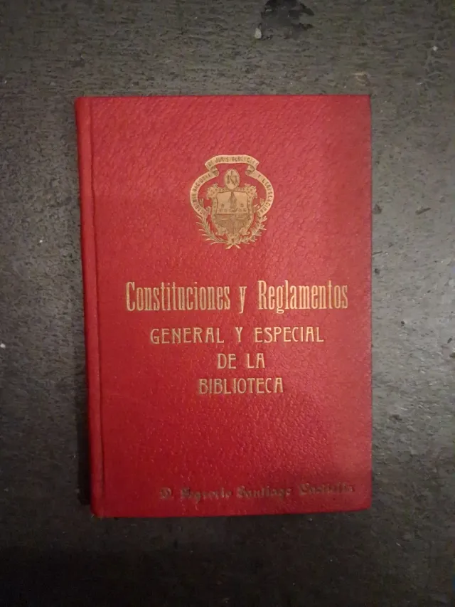 Constituciones y reglamentos de la biblioteca